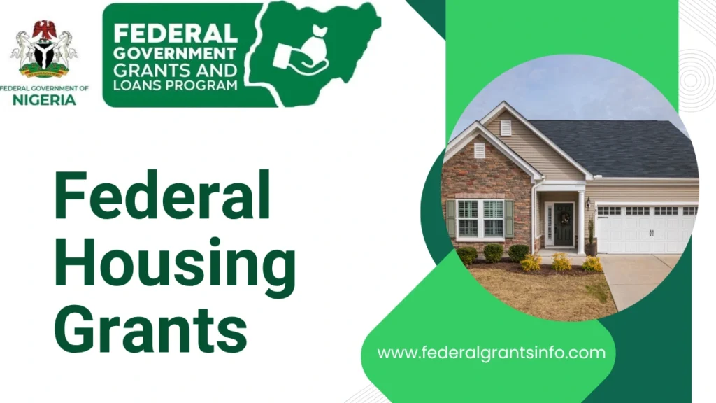 Federal Housing Grants : Top Federal Grant Programs You Can Apply for in 2025