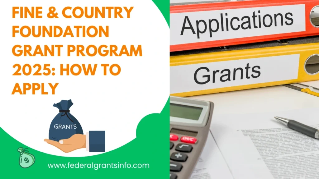Fine & Country Foundation Grant Program 2025: How to Apply
