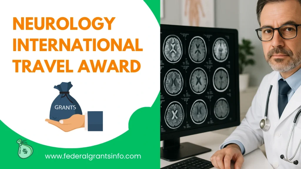 Neurology International Travel Award 2025 – Apply Now