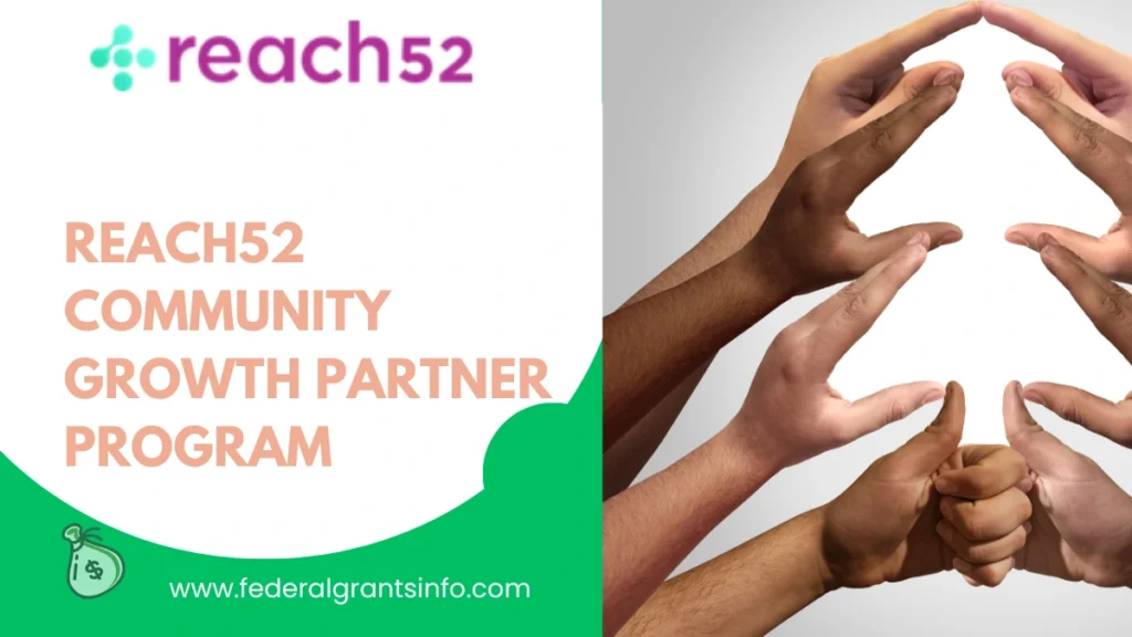 reach52 Community Growth Partner Program 2025: Apply Now