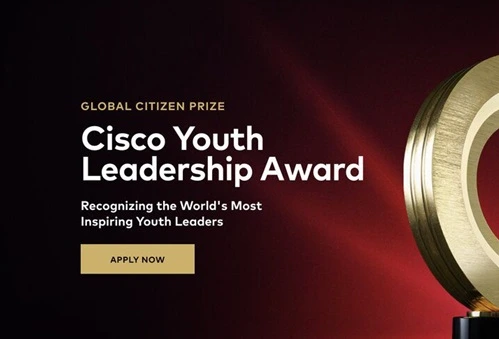 Apply Now: Global Citizen Prize – Cisco Youth Leadership Award 2026 (Win $250,000 Grant)